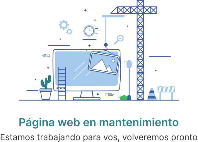 Página web en mantenimiento. Estamos trabajando para vos, volveremos pronto.